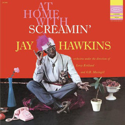 Screamin' Jay Hawkins At Home With Screamin' Jay Hawkins Vinyl LP