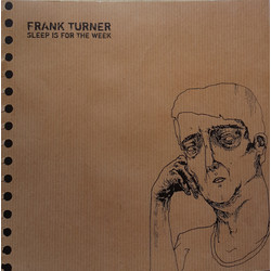 Frank Turner Sleep Is For The Week ● Tenth Anniversary Edition Vinyl LP