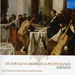 Sigiswald Kuijken / La Petite Bande / Johann Sebastian Bach / Francesco Geminiani / Joseph Haydn / Wolfgang Amadeus Mozart / Georg Muffat / Jean-Phili