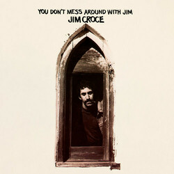 Jim Croce You Don't Mess Around With Jim Vinyl LP