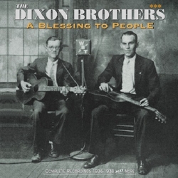 Dixon Brothers A Blessing To People Vinyl LP