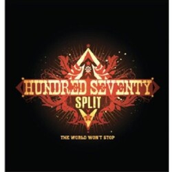 Hundred Seventy Split The World Won'T Stop Limited Vinyl Edition W/ Download Card Vinyl LP
