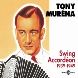 Tony Murena Swing Accordeon 1939-49 3 CD