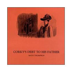 Mayo Thompson Corky's Debt To His Father Vinyl LP