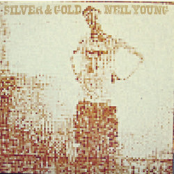 Neil Young Silver & Gold Vinyl LP