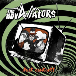 The KDV Deviators ...Lost Contact! Vinyl LP
