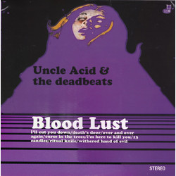 Uncle Acid & The Deadbeats Blood Lust Vinyl LP