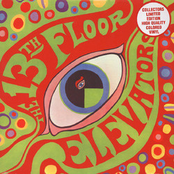 13th Floor Elevators The Psychedelic Sounds Of The 13th Floor Elevators Vinyl LP