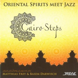 Cairo Steps/Matthias Frey Oriental Spirits Meet Jaz Vinyl LP