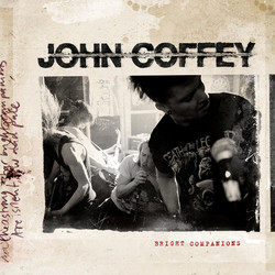 John Coffey Bright Companions Vinyl LP