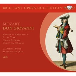 Wolfgang Amadeus Mozart / Werner van Mechelen / Elena Vink / Nancy Argenta / Christina Högman / La Petite Bande / Sigiswald Kuijken Don Giovanni Vinyl