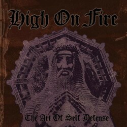 High On Fire The Art Of Self Defense Vinyl 2 LP