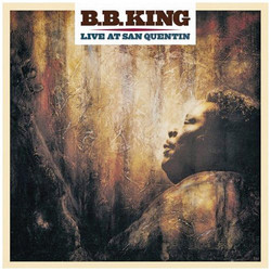 B.B. King Live At San Quentin Vinyl LP
