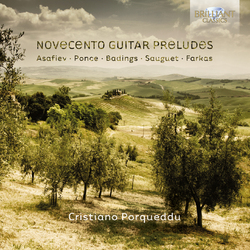 Boris Asafiev / Manuel María Ponce Cuéllar / Henk Badings / Henri Sauguet / Farkas Ferenc / Cristiano Porqueddu Novecento Guitar Preludes Vinyl LP