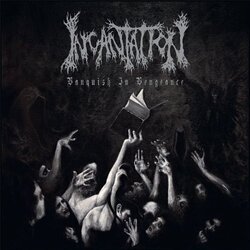 Incantation Vanquish In Vengeance Vinyl LP