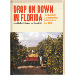 Various Drop On Down In Florida Vinyl LP