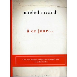 Michel Rivard À Ce Jour... Vinyl LP