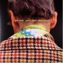 Hot Chip Don't Deny Your Heart Vinyl LP