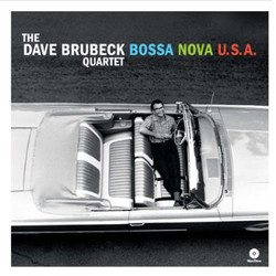 The Dave Brubeck Quartet Bossa Nova U.S.A. Vinyl LP