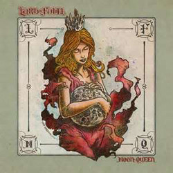 Lord Fowl Moon Queen Vinyl LP