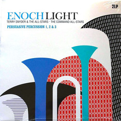 Enoch Light / Terry Snyder And The All Stars / The Command All-Stars Persuasive Percussion 1, 2 & 3 Vinyl 2 LP