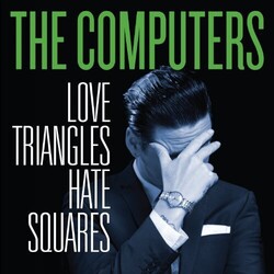 Computers Love Triangles Hate Squares Vinyl LP