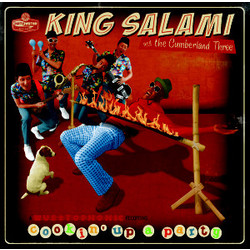 King Salami & The Cumberland Three Cookin' Up A Party Vinyl LP