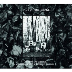 Flux Of Pink Indians Strive To Survive Causing Least Suffering Possible Vinyl LP