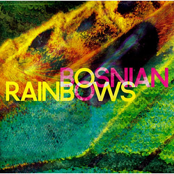 Bosnian Rainbows Bosnian Rainbows Vinyl 2 LP