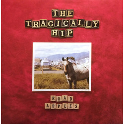 The Tragically Hip Road Apples Vinyl LP