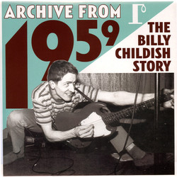 Billy Childish Archive From 1959 - The Billy Childish Story Vinyl 3 LP