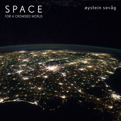 Øystein Sevåg Space For A Crowded World Vinyl LP