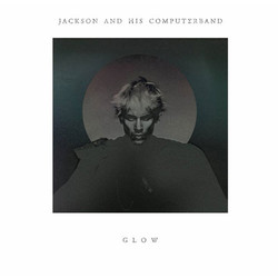 Jackson & His Computer Band Glow Vinyl LP