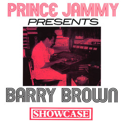 Prince Jammy / Barry Brown Showcase Vinyl LP