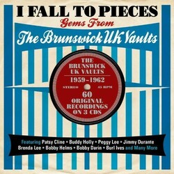 Various I Fall To Pieces - Gems From The Brunswick UK Vaults Vinyl LP