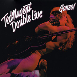 Ted Nugent Double Live Gonzo! Vinyl 2 LP