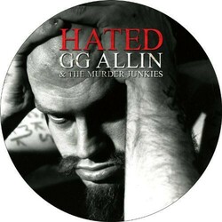 Gg Allin Hated -Pd-  vinyl LP