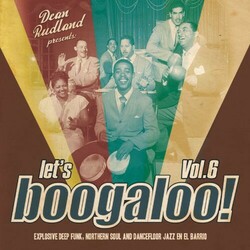Various Let's Boogaloo! Vol. 6 Vinyl LP