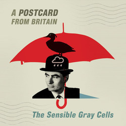 The Sensible Gray Cells A Postcard From Britain Vinyl LP