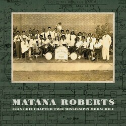 Matana Roberts Coin Coin Chapter Two: Mississippi Moonchile Vinyl LP