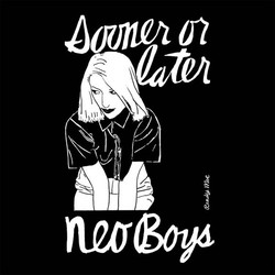 Neo Boys Sooner Or Later Vinyl 2 LP
