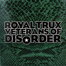 Royal Trux Veterans Of Disorder Vinyl LP