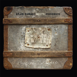 Brain Damage (2) / Vibronics Empire Soldiers Vinyl 2 LP