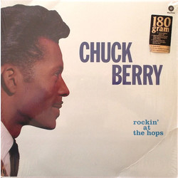 Chuck Berry Rockin' At The Hops Vinyl LP