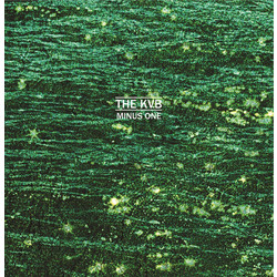 The KVB Minus One Vinyl LP