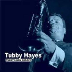 Tubby Hayes Tubby's New Groove Vinyl LP