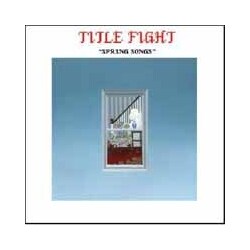 Title Fight Spring Songs -Ep- Vinyl 7"