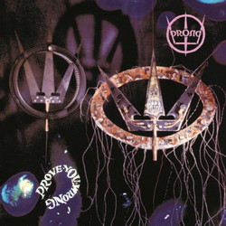 Prong Prove You Wrong Vinyl LP