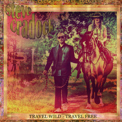 Steve Cradock Travel Wild - Travel Free Vinyl LP
