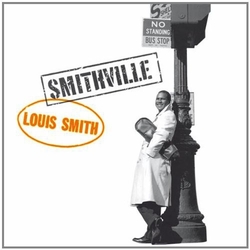 Louis Smith (2) Smithville Vinyl LP